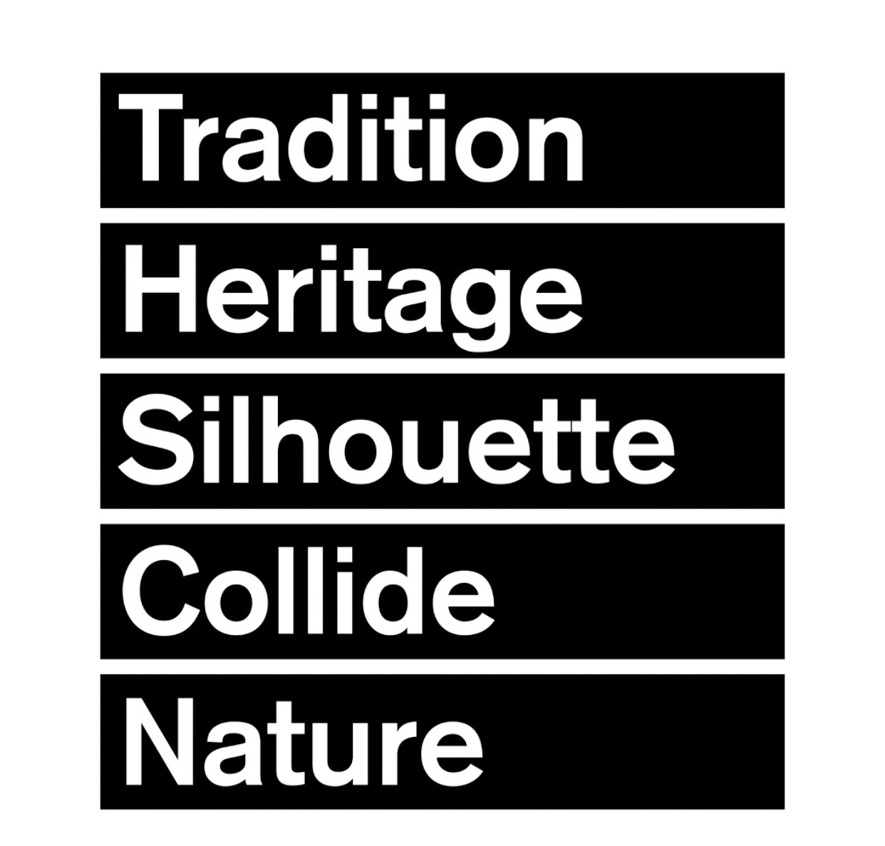 Tradion Heritage Silhouette Collide Nature